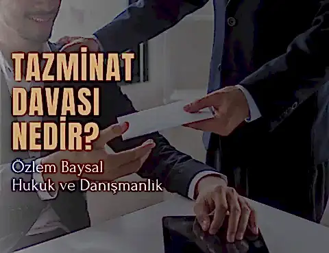 tazminat davası nedir