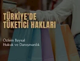 Türkiyede tüketici hakları
