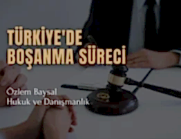 türkiyede boşanma süreci